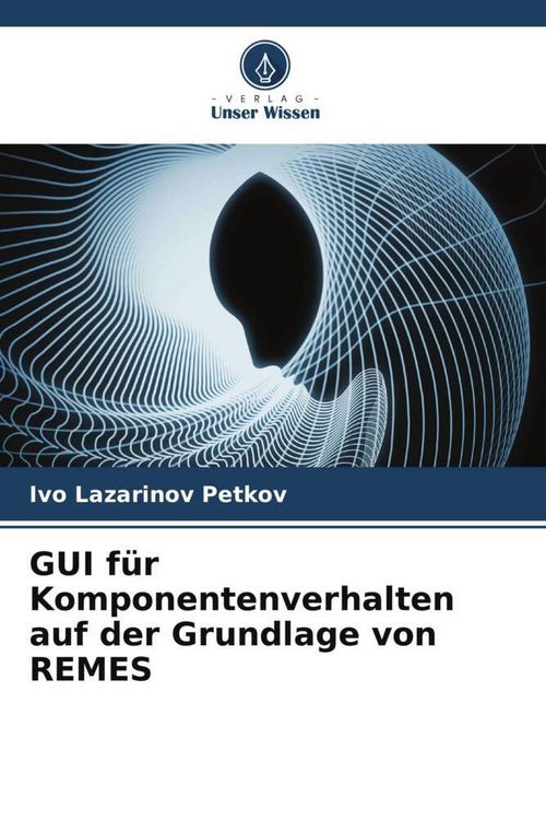 Produktbild: GUI f&uuml;r Komponentenverhalten auf der Grundlage von REMES