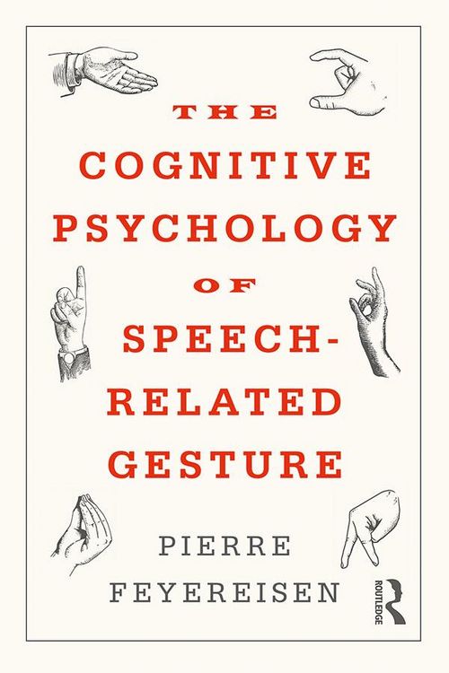 Produktbild: The Cognitive Psychology of Speech-Related Gesture