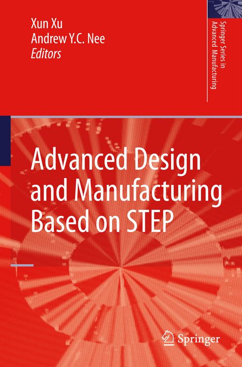 Produktbild: Advanced Design and Manufacturing Based on STEP