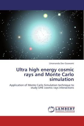 Produktbild: Dev Goswami, U: Ultra high energy cosmic rays and Monte Carl