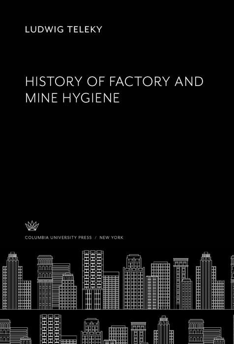Produktbild: History of Factory and Mine Hygiene
