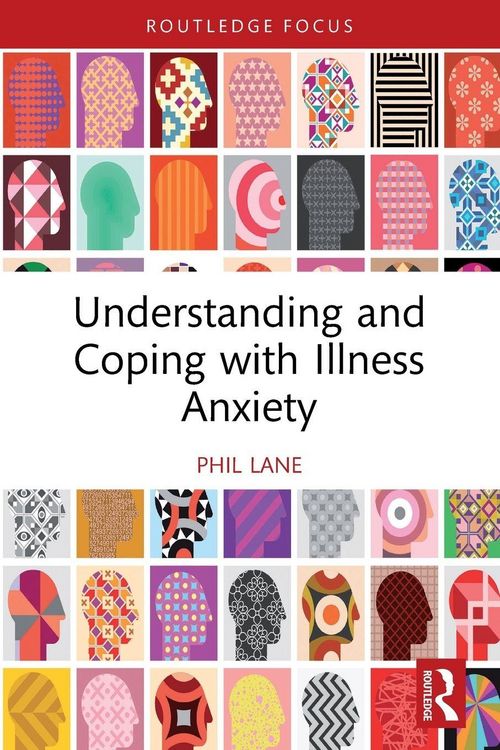 Produktbild: Understanding and Coping with Illness Anxiety