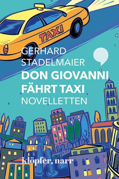 Produktbild: Don Giovanni f&auml;hrt Taxi. Novelletten
