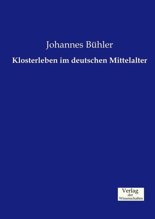 Produktbild: Klosterleben im deutschen Mittelalter