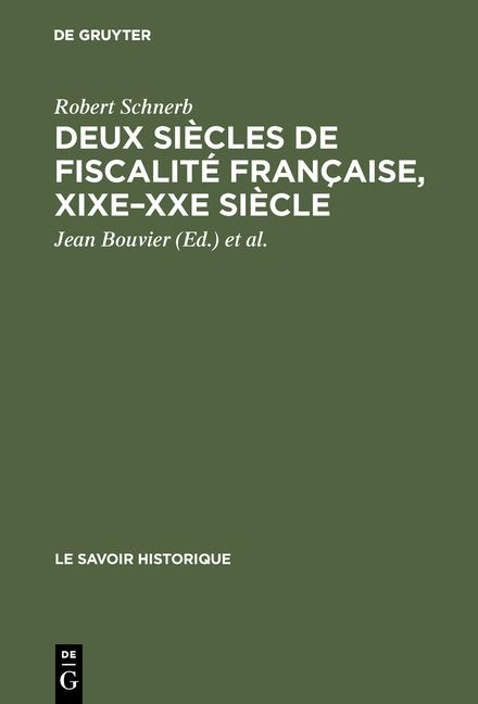 Produktbild: Deux si&egrave;cles de fiscalit&eacute; fran&ccedil;aise, XIXe&ndash;XXe si&egrave;cle