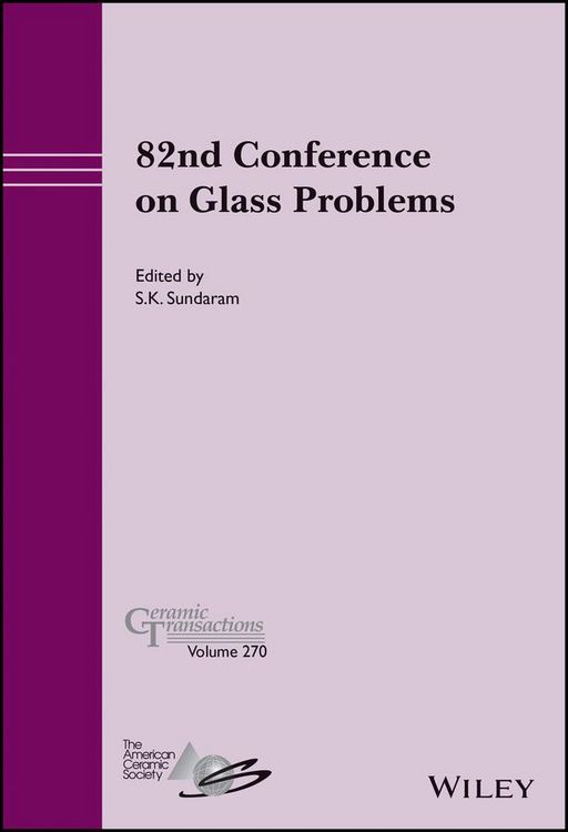 Produktbild: 82nd Conference on Glass Problems, Volume 270
