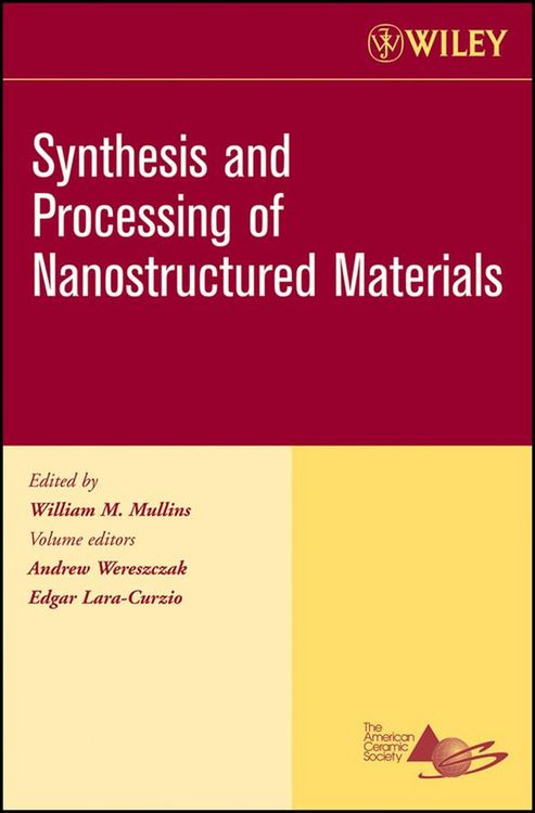 Produktbild: Synthesis and Processing of Nanostructured Materials, Volume 27, Issue 8