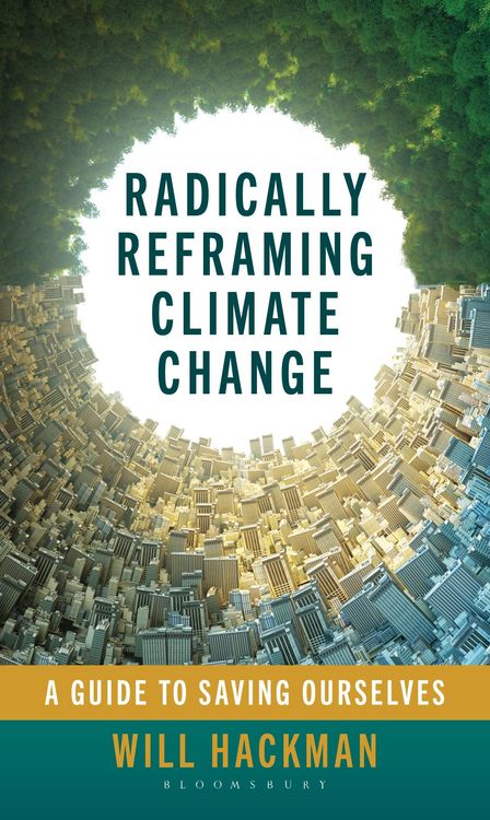 Produktbild: Radically Reframing Climate Change