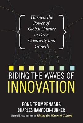 Produktbild: Riding the Waves of Innovation: Harness the Power of Global Culture to Drive Creativity and Growth