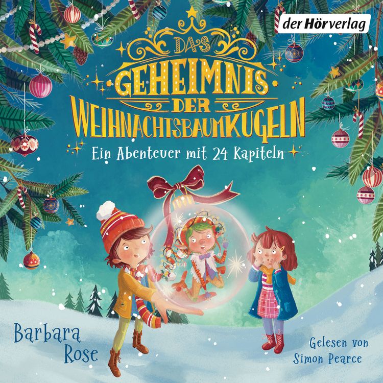 Produktbild: Das Geheimnis der Weihnachtsbaumkugeln - Ein Abenteuer mit 24 Kapiteln