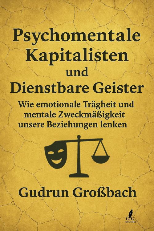 Produktbild: Psychomentale Kapitalisten: Wie lange willst du dich noch verkaufen, nur um sozial zu &uuml;berleben?