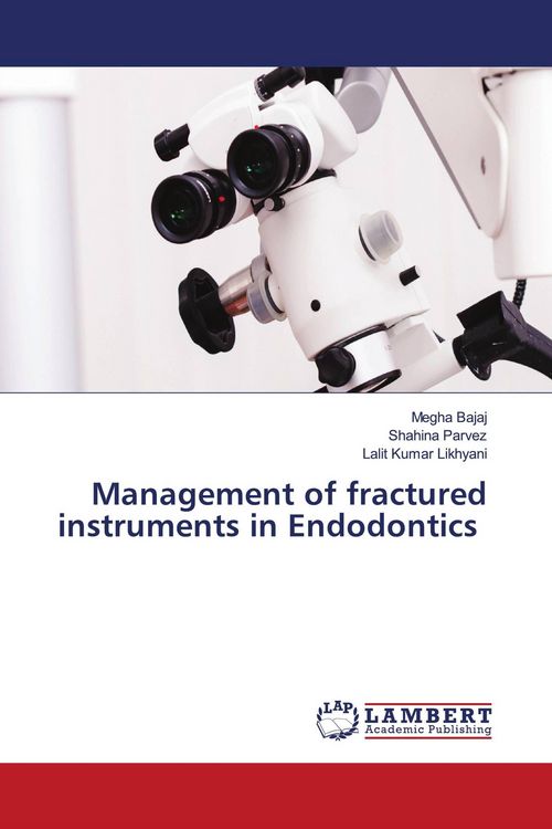 Produktbild: Management of fractured instruments in Endodontics