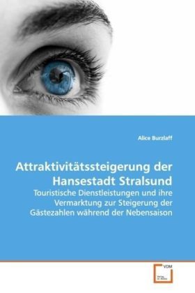Produktbild: Burzlaff, A: Attraktivit&auml;tssteigerung der Hansestadt Stralsu
