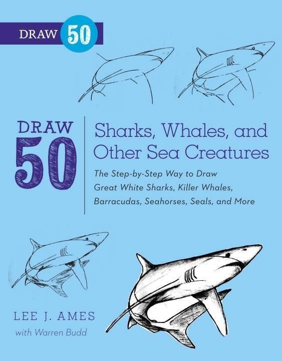 Produktbild: Draw 50 Sharks, Whales, and Other Sea Creatures