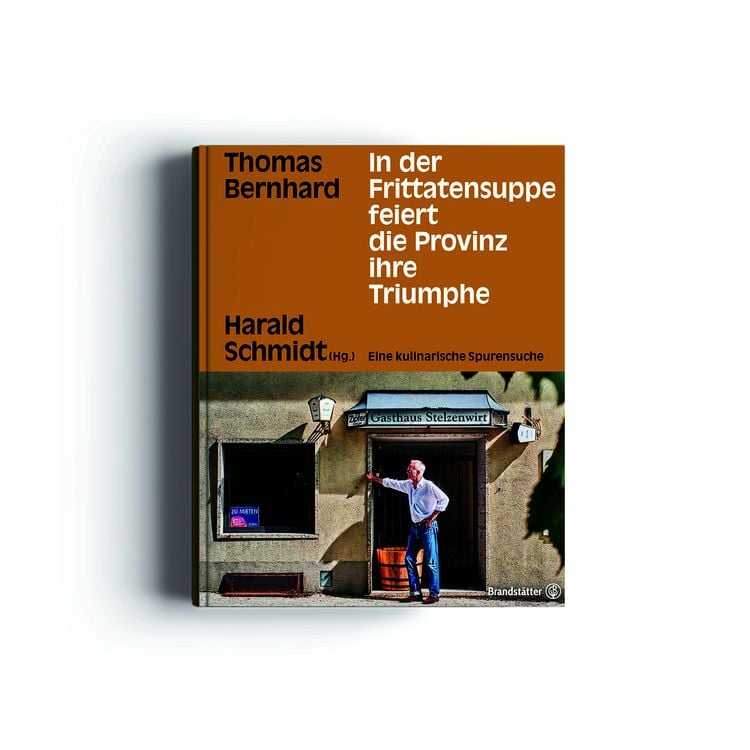 Produktbild: In der Frittatensuppe feiert die Provinz ihre Triumphe