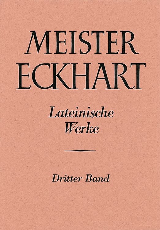 Produktbild: Meister Eckhart. Lateinische Werke Band 3:
