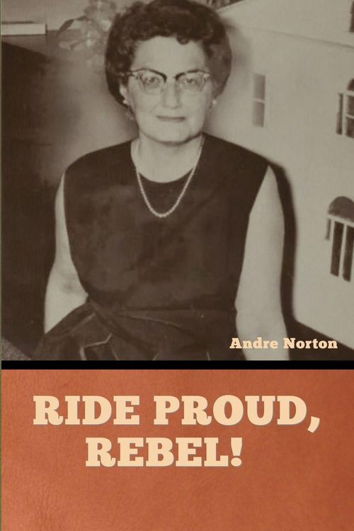 Produktbild: Ride Proud, Rebel!