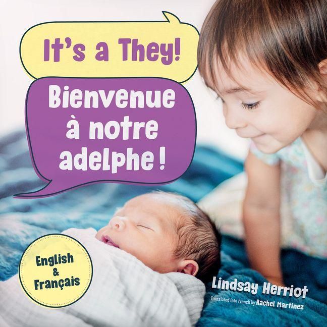 Produktbild: It's a They! / Bienvenue &Agrave; Notre Adelphe!