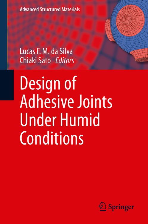 Produktbild: Design of Adhesive Joints Under Humid Conditions