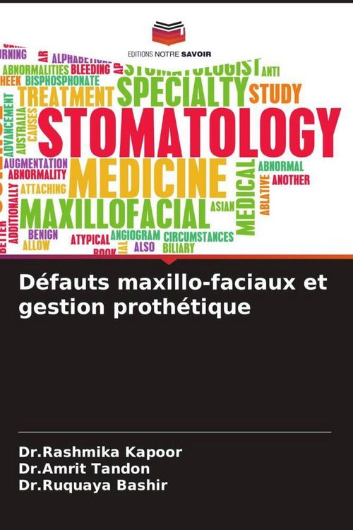 Produktbild: D&eacute;fauts maxillo-faciaux et gestion proth&eacute;tique