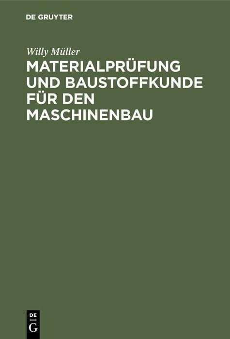 Produktbild: Materialpr&uuml;fung und Baustoffkunde f&uuml;r den Maschinenbau