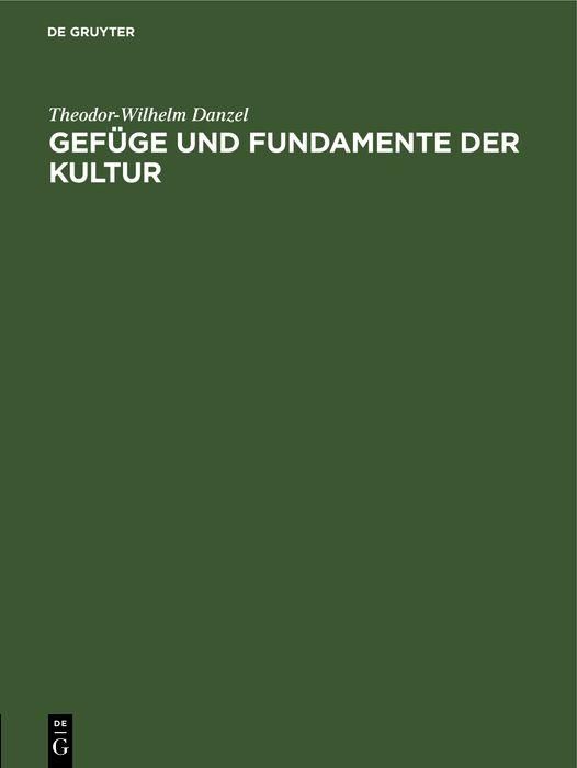 Produktbild: Gef&uuml;ge und Fundamente der Kultur