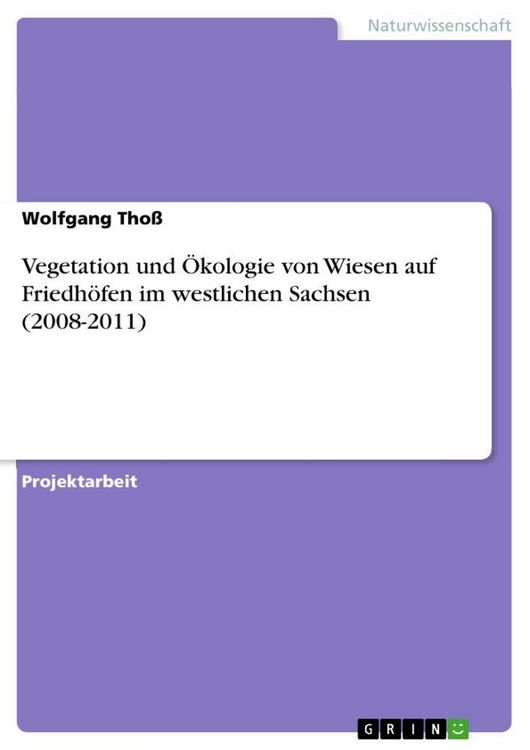 Produktbild: Vegetation und &Ouml;kologie von Wiesen auf Friedh&ouml;fen im westlichen Sachsen (2008-2011)
