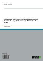 Produktbild: 'Die Rolle der Engel, Apostel und Heiligen beim J&uuml;ngsten Gericht' - In ausgew&auml;hlten Texten des Mittelalters (8. - 15. Jh)