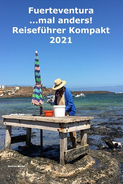 Produktbild: Fuerteventura ...mal anders! Kompakt Reiseführer 2021