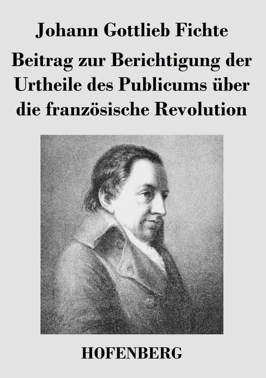 Produktbild: Beitrag zur Berichtigung der Urtheile des Publicums &uuml;ber die franz&ouml;sische Revolution
