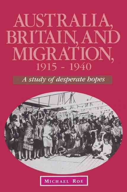 Produktbild: Australia, Britain and Migration, 1915 1940
