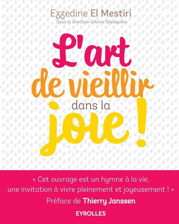 Produktbild: L'art de vieillir dans la joie !