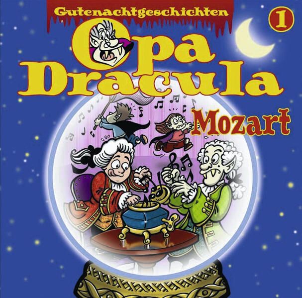 Produktbild: Opa Draculas Gutenachtgeschichten, Folge 1: Mozart