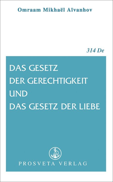 Produktbild: Das Gesetz der Gerechtigkeit und das Gesetz der Liebe