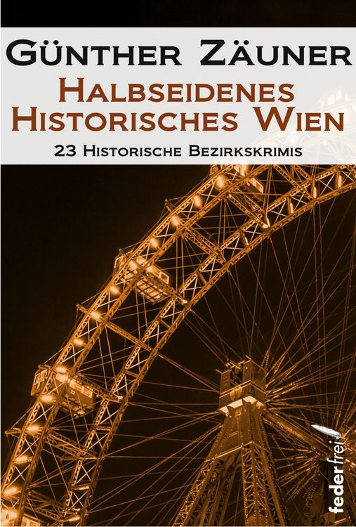 Produktbild: Halbseidenes historisches Wien