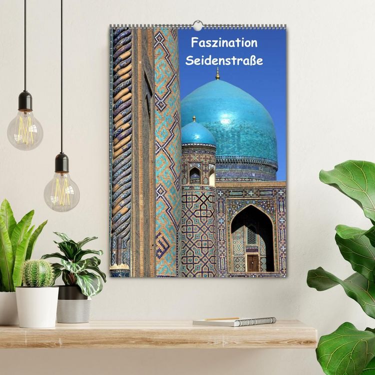 Produktbild: Faszination Seidenstra&szlig;e (Wandkalender 2027 DIN A2 hoch), CALVENDO Monatskalender