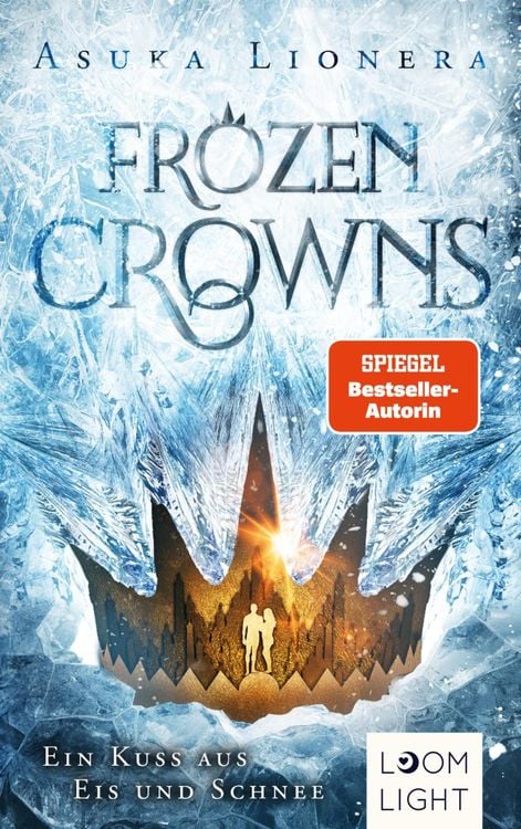 Produktbild: Frozen Crowns 1: Ein Kuss aus Eis und Schnee