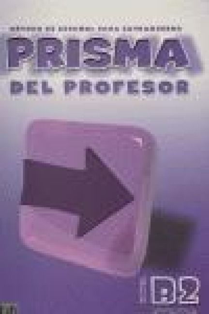 Produktbild: Prisma, m&eacute;todo de espa&ntilde;ol, nivel B2, avanza. Libro del profesor