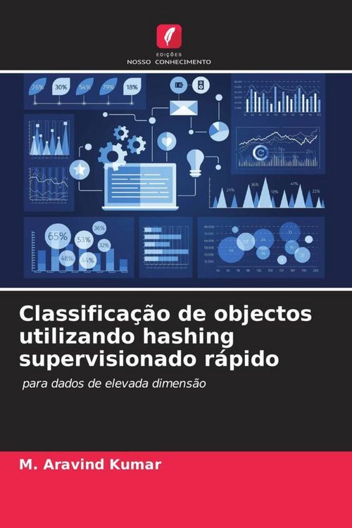 Produktbild: Classifica&ccedil;&atilde;o de objectos utilizando hashing supervisionado r&aacute;pido