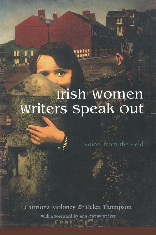 Produktbild: Irish Women Writers Speak Out