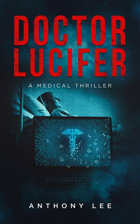 Produktbild: Doctor Lucifer (Dr. Mark Lin Medical Thrillers, #1)