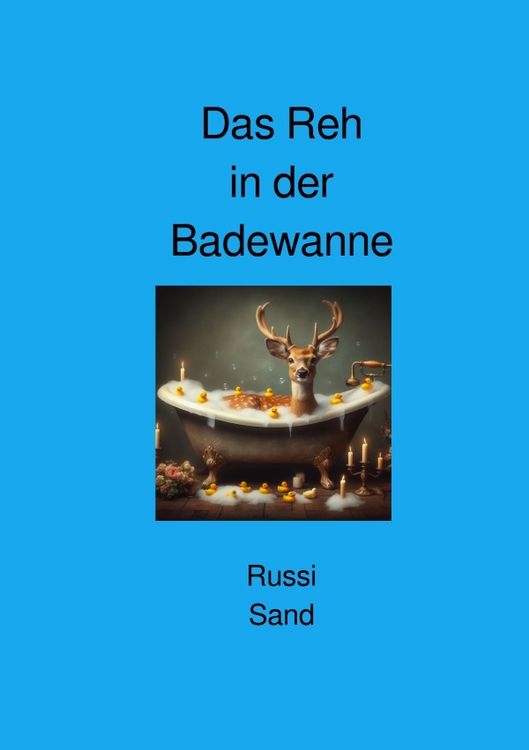 Produktbild: Das Reh in der Badewanne