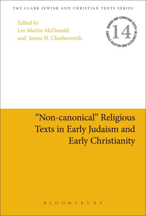Produktbild: "Non-Canonical" Religious Texts in Early Judaism and Early Christianity