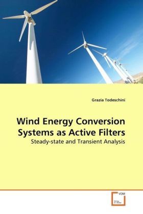 Produktbild: Todeschini, G: Wind Energy Conversion Systems as Active Filt
