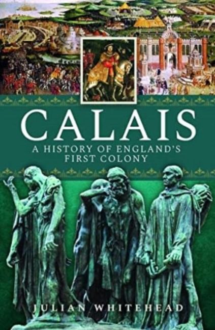 Produktbild: Calais: A History of England's First Colony