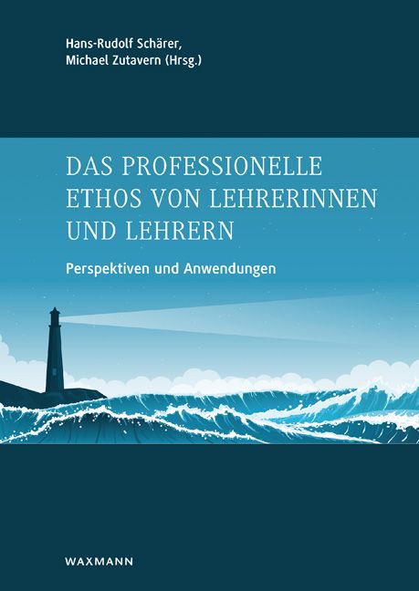 Produktbild: Das professionelle Ethos von Lehrerinnen und Lehrern