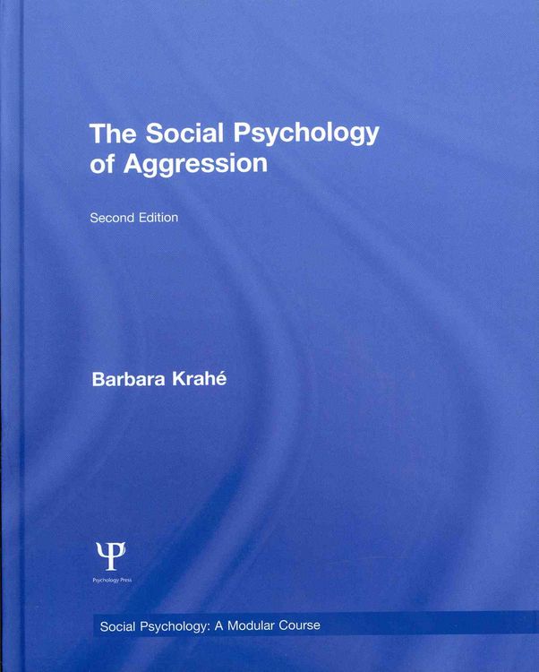 Produktbild: Krahe, B: The Social Psychology of Aggression