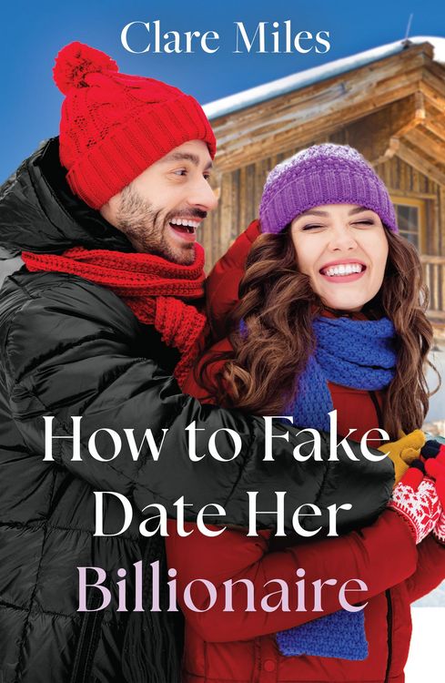 Produktbild: How To Fake Date Her Billionaire