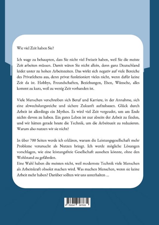 Produktbild: Wo ist meine Zeit? - Ein Sachbuch, das unsere Leistungsgesellschaft hinterfragt. Unsere Arbeit schadet das Privatleben am meisten, weil es zu viel Zeit abverlangt