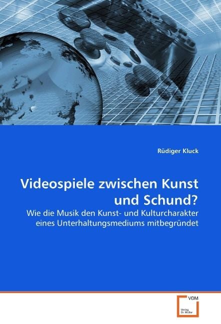 Produktbild: Kluck, R: Videospiele zwischen Kunst und Schund?